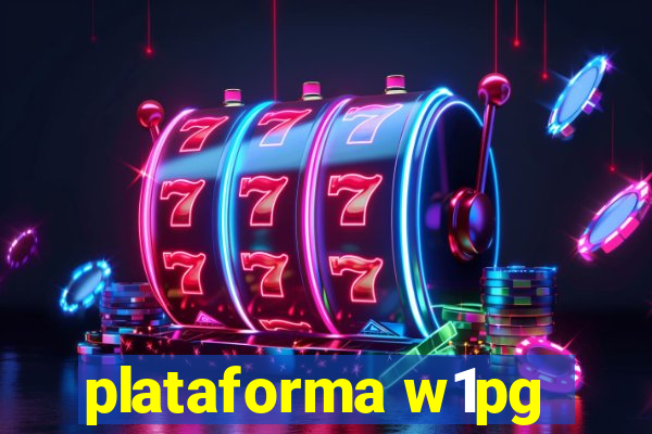 plataforma w1pg